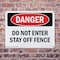 Signmission Do Not Enter Stay Off Fence Danger Sign, Plastic, 10in W x 7in L, 2PK OS-2PACK-DS-P-710-L-2138 - alternate 2